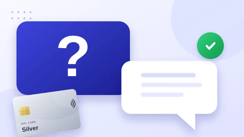 Home 25 Question and answer speech bubbles next to a silver NOL card